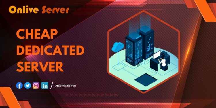 Onlive Server Announces Affordable Dedicated Server Solutions for Businesses of All Sizes
