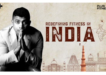 Redefining Fitness In India: Siraj Lalani’s Vision With Plus Fitness